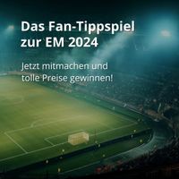 Das Fan-Tippspiel zur EM 2024